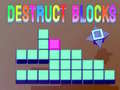 ગેમ Destruct Blocks