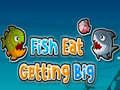 खेल Fish Eat Getting Big