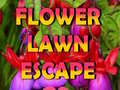 खेल Flower Lawn Escape 