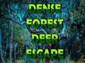 खेल Dense Forest Deer Escape