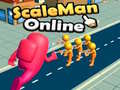 ગેમ ScaleMan Online