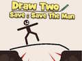 खेल Draw to Save: Save the Man