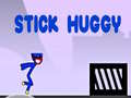 खेल Stick Huggy