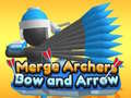 ગેમ Merge Archers Bow and Arrow