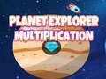 खेल Planet Explorer Multiplication