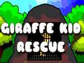 खेल Giraffe Kid Rescue