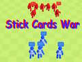 खेल Stick Cards War