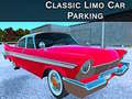 खेल Classic Limo Car Parking