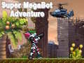 ಗೇಮ್ Super Megabot Adventure