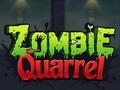 ગેમ Zombie Quarrel