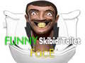 खेल Funny Skibidi Toilet Face