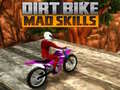 விளையாட்டு Dirt Bike Mad Skills