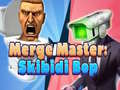விளையாட்டு Merge Master: Skibidi Bop