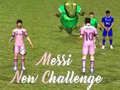 ગેમ Messi New Challenge