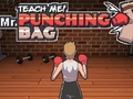 ગેમ Teach Me! Mr. Punching Bag