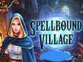 खेल Spellbound Village