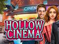 खेल Hollow Cinema