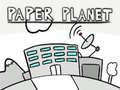 ગેમ Paper Planet