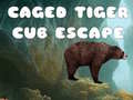 खेल Caged Tiger Cub Escape