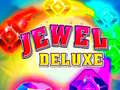 खेल Jewel Deluxe