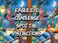 खेल Eagle Eye Challenge Spot the Distinctions