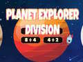 விளையாட்டு Planet Explorer Division