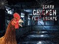 खेल Scary Chicken Feet Escape
