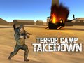 खेल Terror Camp Takedown