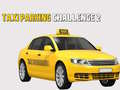 खेल Taxi Parking Challenge 2