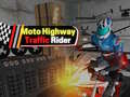 खेल Moto Highway Traffic Rider