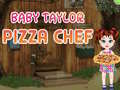 खेल Baby Taylor Pizza Chef