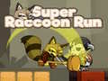 खेल Super Raccoon Run