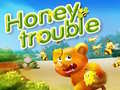 ગેમ Honey Trouble