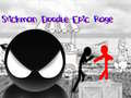 ಗೇಮ್ Stickman Doodle Epic Rage