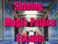 खेल Shining Magic Palace Escape