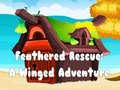 खेल Feathered Rescue A Winged Adventure