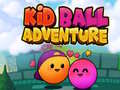 ગેમ Kid Ball Adventure