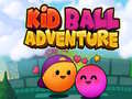 खेल Kid Ball Adventure