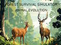 खेल Forest Survival Simulator: Animal Evolution