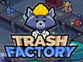 खेल Trash Factory