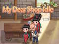 ಗೇಮ್ My Dear Shop Idle
