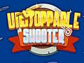 खेल Unstoppable Shooter