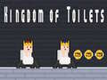 ಗೇಮ್ Kingdom of Toilets