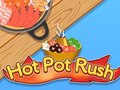 खेल Hot Pot Rush