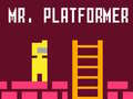 खेल Mr. Platformer