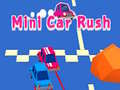 खेल Mini Car Rush