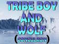 खेल Tribe Boy And Wolf (conculsion)