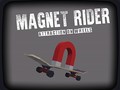 खेल Magnet Rider: Attraction on Wheels