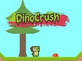 ગેમ Dino Crush