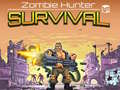 खेल Zombie Hunter: Survival